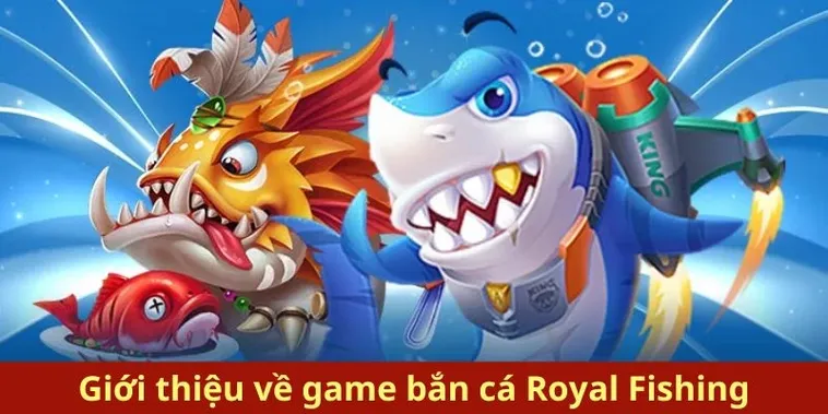Cách Chơi Bắn Cá Royal Fishing Tại Hi88 Dành Cho Người Mới Hiệu Quả Nhất 2 Cách Chơi Bắn Cá Royal Fishing Tại Hi88 Dành Cho Người Mới Hiệu Quả Nhất